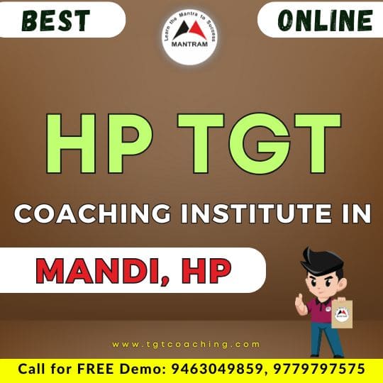 Best HP TGT Coaching Institute in Mandi