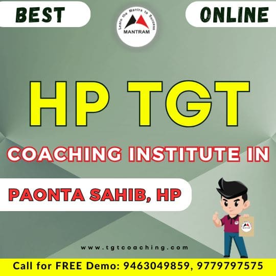 Best HP TGT Coaching Institute in Paonta Sahib
