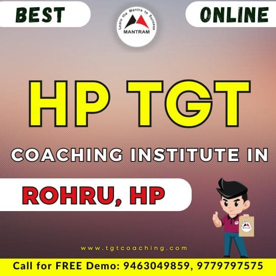 Best HP TGT Coaching Institute in Rohru