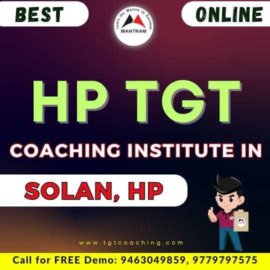Best HP TGT Coaching Institute in Solan