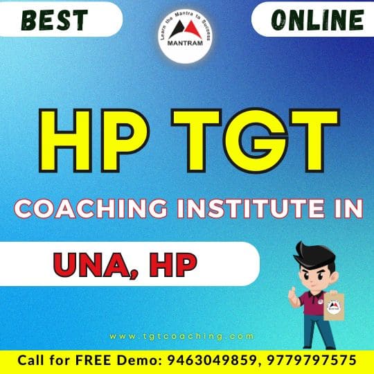 Best HP TGT Coaching Institute in Una